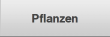 Pflanzen